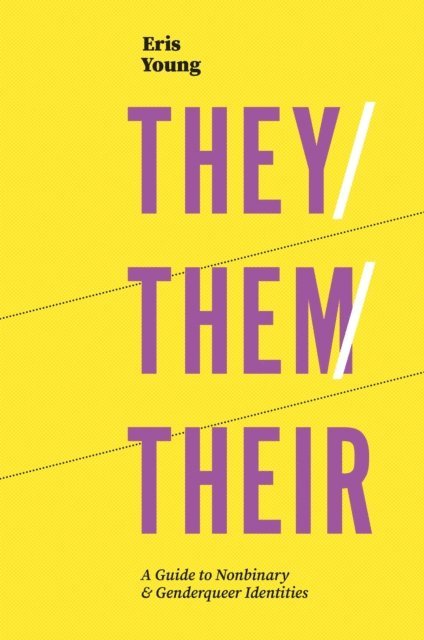 Eris Young - They/Them/Their, E-bok