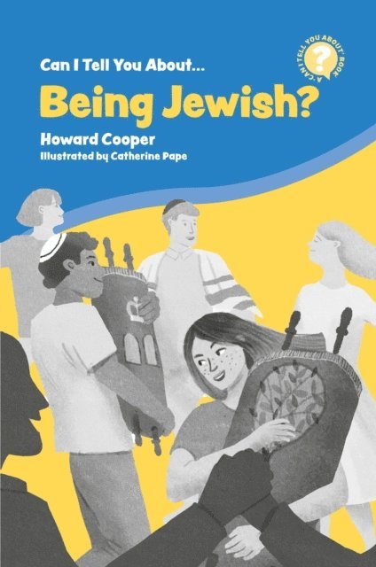 Howard Cooper - Can I Tell You About Being Jewish?, E-bok