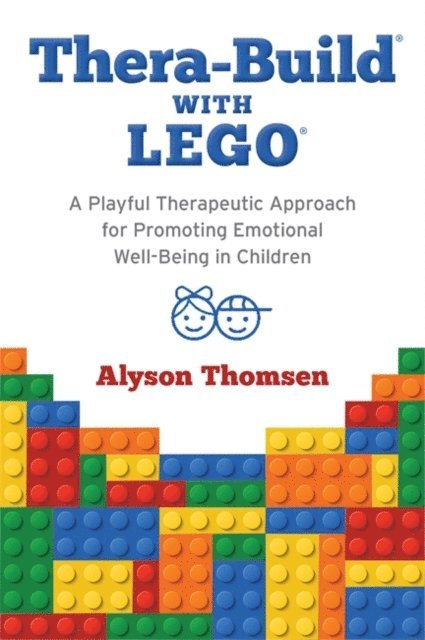 Alyson Thomsen - Thera-Build® with LEGO®, E-bok