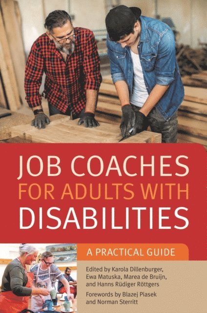 Karola Dillenburger, Ewa Matuska, Marea de Bruijn, Hanns Rüdiger Röttgers - Job Coaches for Adults with Disabilities, E-bok