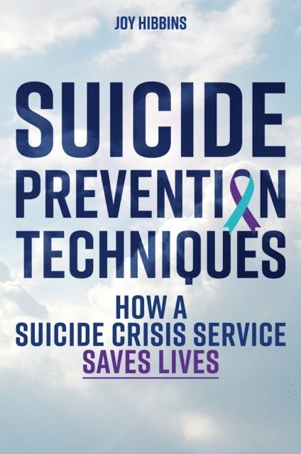 Joy Hibbins - Suicide Prevention Techniques, E-bok. Tillgänglighet: Lägg i varukorg