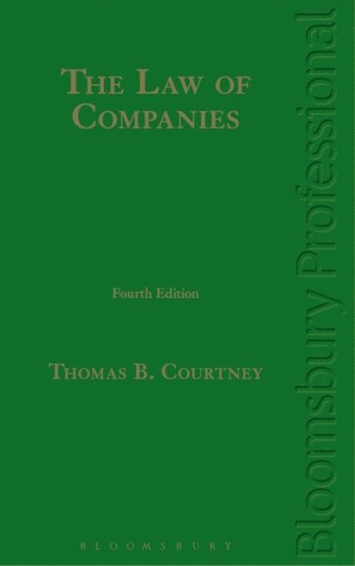Thomas B. Courtney - Law of Companies, E-bok