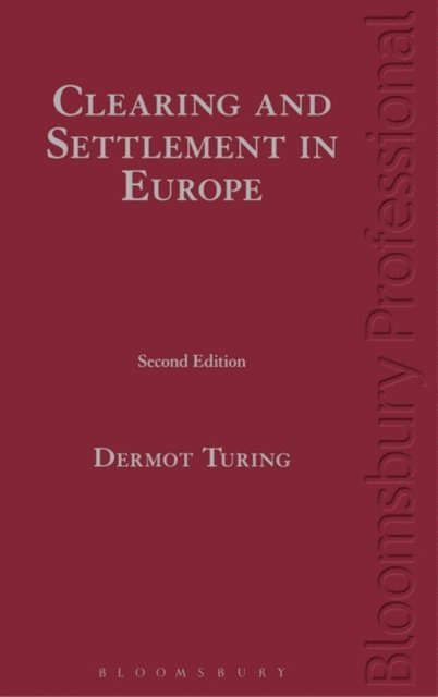Dermot Turing - Clearing and Settlement, E-bok