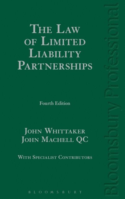 John Whittaker, John Machell KC - Law of Limited Liability Partnerships, E-bok