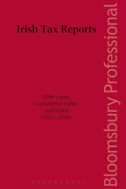 Maeve Brennan - Irish Tax Reports 2016, E-bok