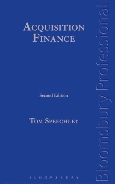 Tom Speechley - Acquisition Finance, E-bok
