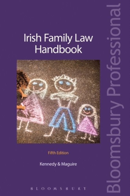 Deirdre Kennedy, Elizabeth Maguire - Irish Family Law Handbook, E-bok