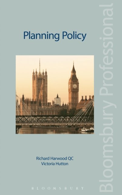 Richard Harwood KC, Victoria Hutton - Planning Policy, E-bok