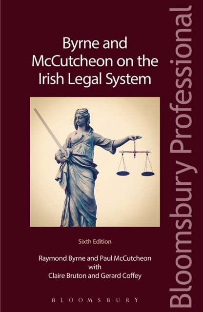 Raymond Byrne, Paul McCutcheon, Claire Bruton, Gerard Coffey - Byrne and McCutcheon on the Irish Legal System, E-bok