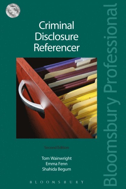 Tom Wainwright, Emma Fenn, Shahida Begum - Criminal Disclosure Referencer, E-bok