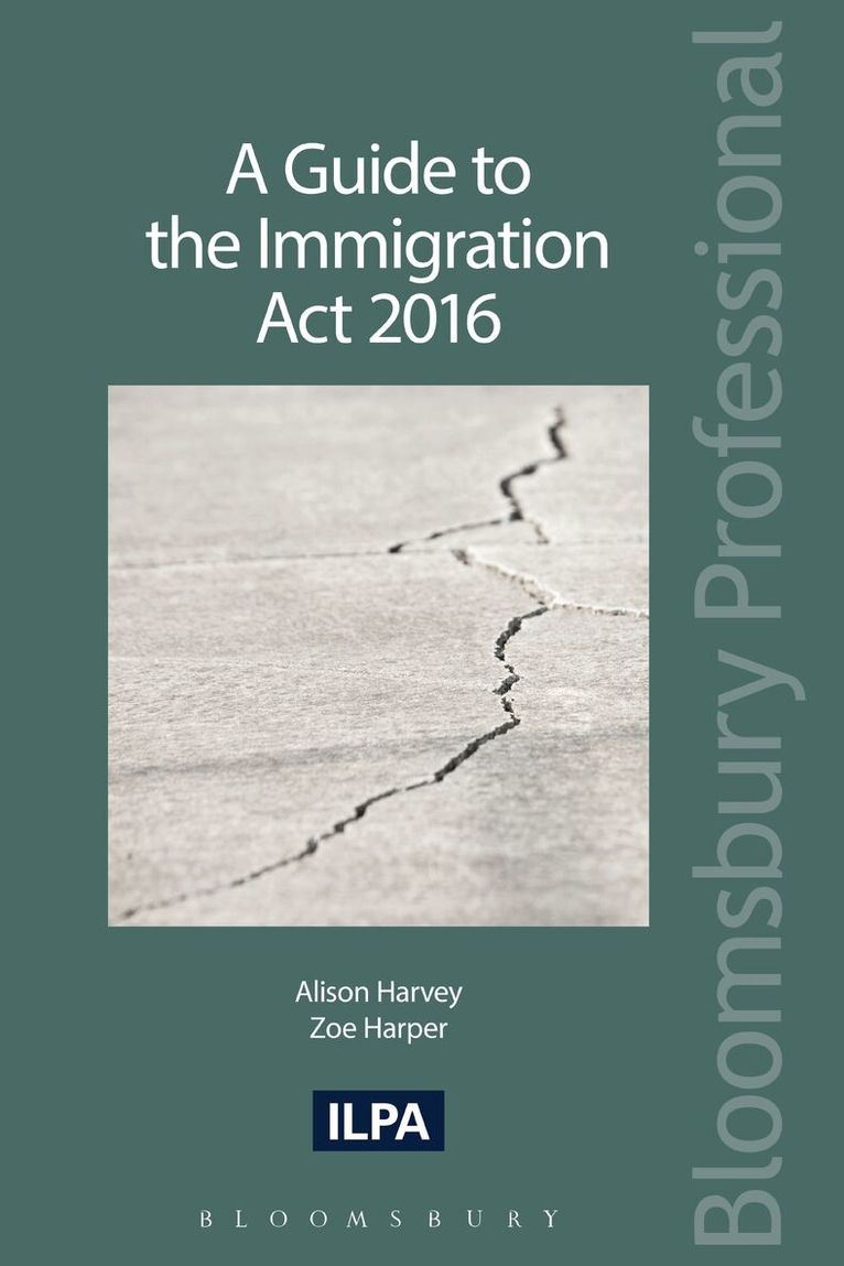 Alison Harvey, Zoe Harper - Guide to the Immigration Act 2016, Häftad