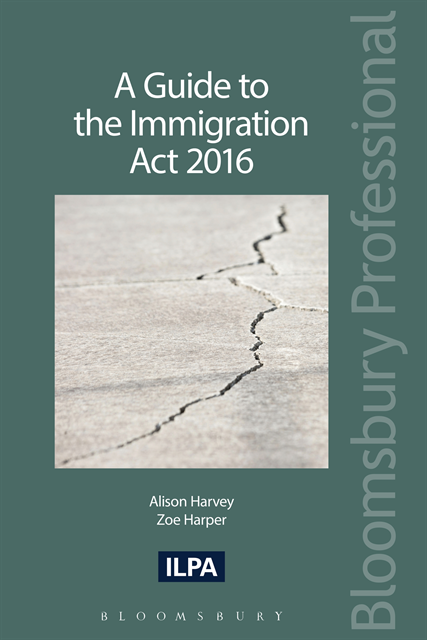 Alison Harvey, Zoe Harper - Guide to the Immigration Act 2016, E-bok