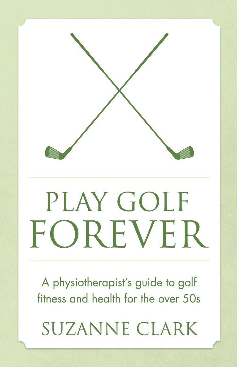 Suzanne Clark - Play Golf Forever, Häftad. Tillgänglighet: Lägg i varukorg