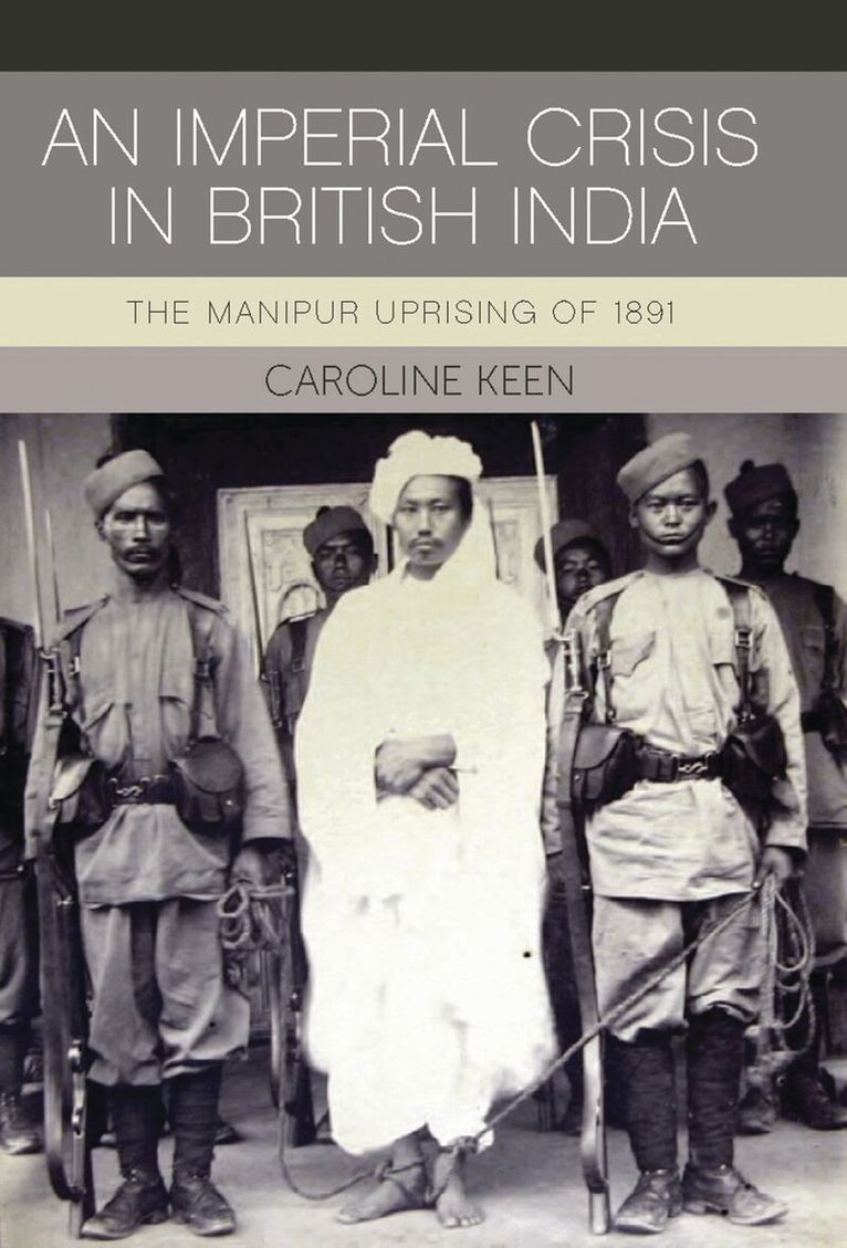 Caroline Keen - Imperial Crisis in British India, Inbunden. Tillgänglighet: Lägg i varukorg