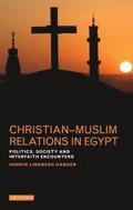Christian-Muslim Relations in Egypt