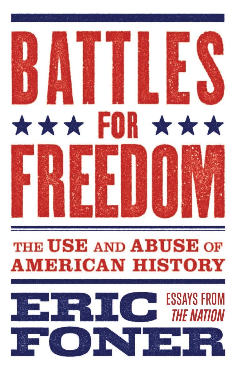 Eric Foner, Richard Kreitner - Battles for Freedom, Häftad
