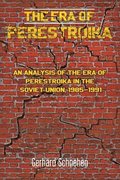 The Era of Perestroika