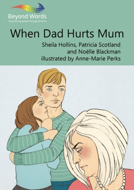 Patricia Scotland, Sheila Hollins - When Dad Hurts Mum, E-bok