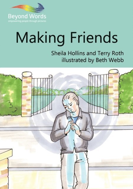 Terry Roth, Sheila Hollins - Making Friends, E-bok
