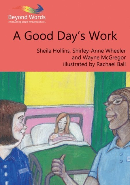 Shirley-Anne Wheeler, Sheila Hollins - Good Day's Work, E-bok