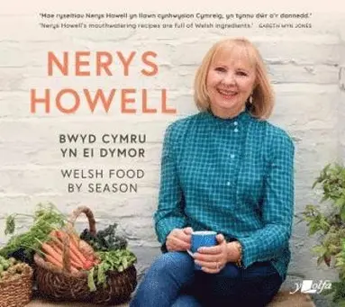 Bwyd Cymru yn ei Dymor / Welsh Food by Season