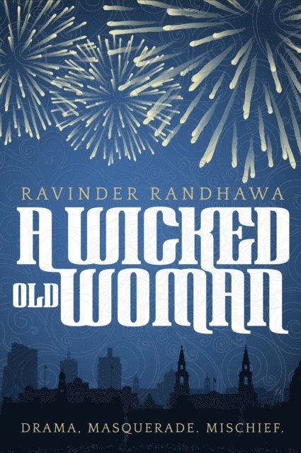 Ravinder Randhawa - Wicked Old Woman, E-bok. Tillgänglighet: Lägg i varukorg