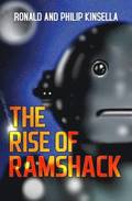 The Rise of Ramshack