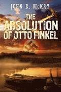 The Absolution of Otto Finkel