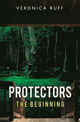 Veronica Ruff - Protectors: The Beginning, Häftad. Tillgänglighet: Lägg i varukorg