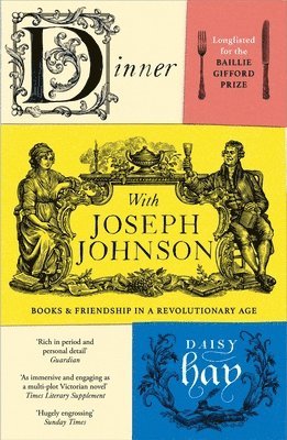 Dinner with Joseph Johnson av Daisy Hay