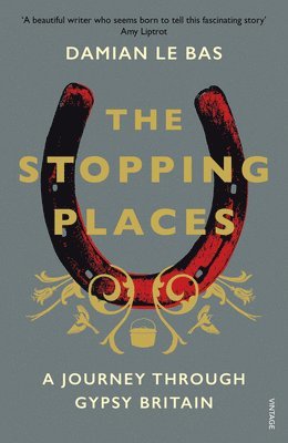Damian Le Bas - Stopping Places, Häftad. Tillgänglighet: Lägg i varukorg