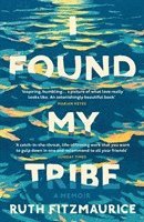 Ruth Fitzmaurice - I Found My Tribe, Häftad. Tillgänglighet: Lägg i varukorg