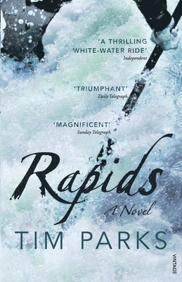 Tim Parks - Rapids, Häftad