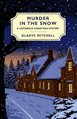 Gladys Mitchell - Murder in the Snow, Häftad