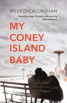 Billy O'Callaghan - My Coney Island Baby, Häftad