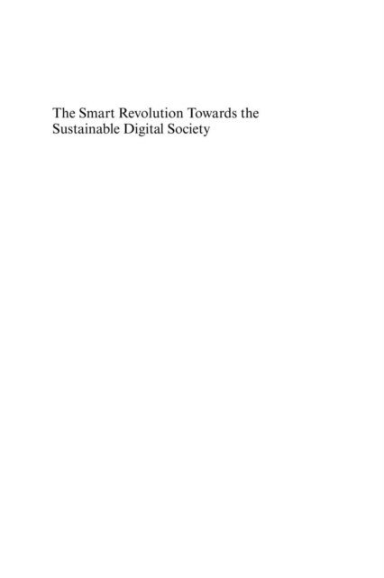 Erik Bohlin, Hidenori Fuke, Hitoshi Mitomo - Smart Revolution Towards the Sustainable Digital Society, E-bok