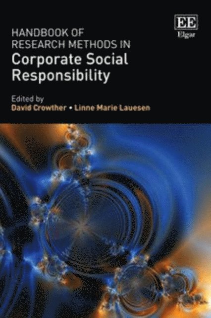 Linne M. Lauesen, David Crowther - Handbook of Research Methods in Corporate Social Responsibility, E-bok. Tillgänglighet: Lägg i varukorg