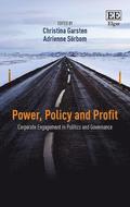 Power, Policy and Profit