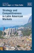 Strategy and Competitiveness in Latin American Markets