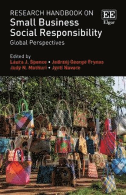 Jyoti Navare, Judy N. Muthuri, Jedrzej G. Frynas, Laura J. Spence - Research Handbook on Small Business Social Responsibility, E-bok