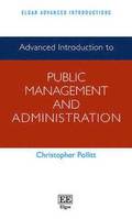 Advanced Introduction to Public Management and Administration