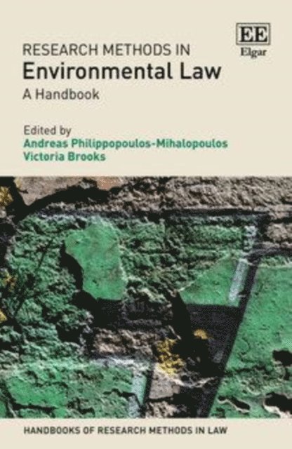 Victoria Brooks, Andreas Philippopoulos-Mihalopoulos - Research Methods in Environmental Law, E-bok