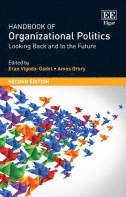 Amos Drory, Eran Vigoda-Gadot - Handbook of Organizational Politics, E-bok