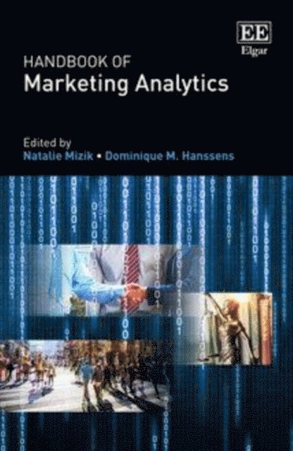 Dominique M. Hanssens, Natalie Mizik - Handbook of Marketing Analytics, E-bok