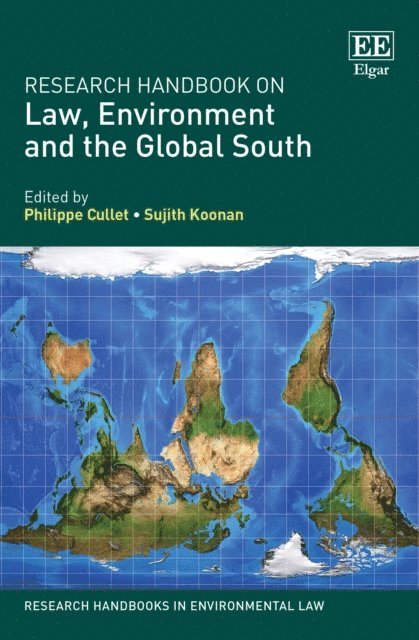 Sujith Koonan, Philippe Cullet - Research Handbook on Law, Environment and the Global South, E-bok