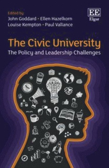 Paul Vallance, Louise Kempton, Ellen Hazelkorn, John Goddard - Civic University, E-bok