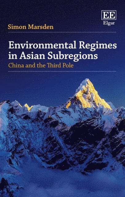 Simon Marsden - Environmental Regimes in Asian Subregions, E-bok