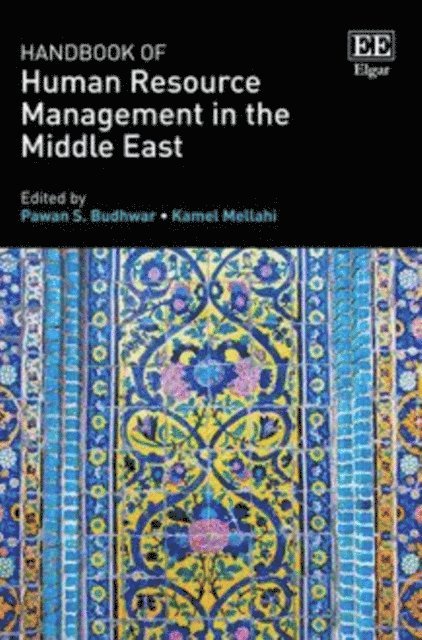 Kamel Mellahi, Pawan S. Budhwar - Handbook of Human Resource Management in the Middle East, E-bok