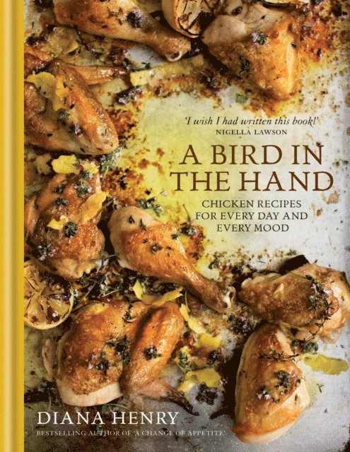 Diana Henry - Bird in the Hand, E-bok