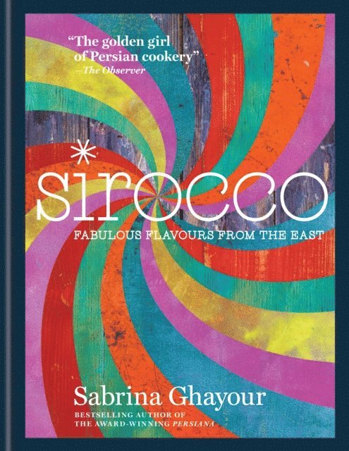 Sabrina Ghayour - Sirocco, E-bok